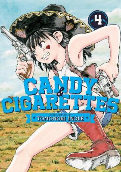 CANDY AND CIGARETTES Vol. 4 by Tomonori Inoue - 9781638589815