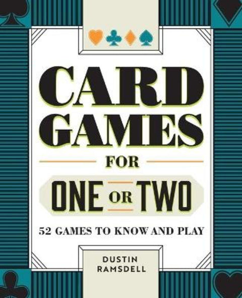 Card Games for One or Two by Dustin Ramsdell - 9781638783749