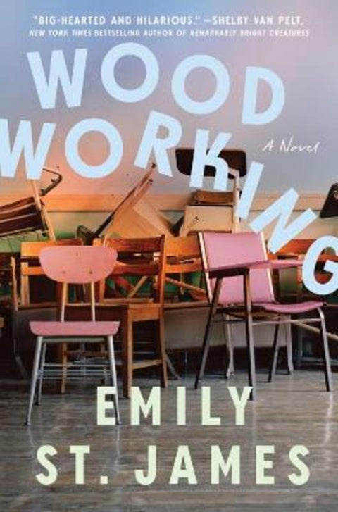 Woodworking by Emily St. James - 9781638934172