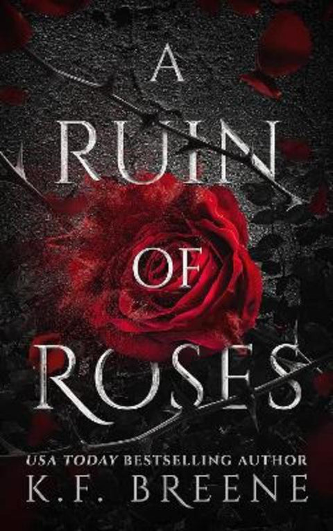 A Ruin of Roses by K.F. Breene - 9781638934820