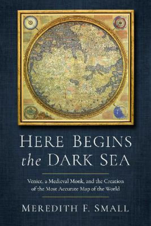 Here Begins the Dark Sea by Meredith Francesca Small - 9781639366903