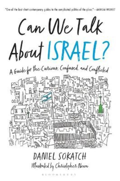 Can We Talk About Israel? by Daniel Sokatch - 9781639730483