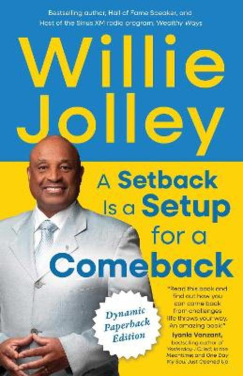A Setback is a Setup for a Comeback by Dr. Willie Jolley - 9781640956803