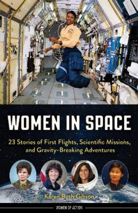 Women in Space by Karen Bush Gibson - 9781641603133