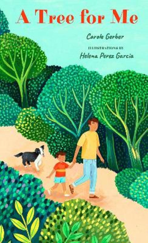 A Tree for Me by Carole Gerber - 9781641707534