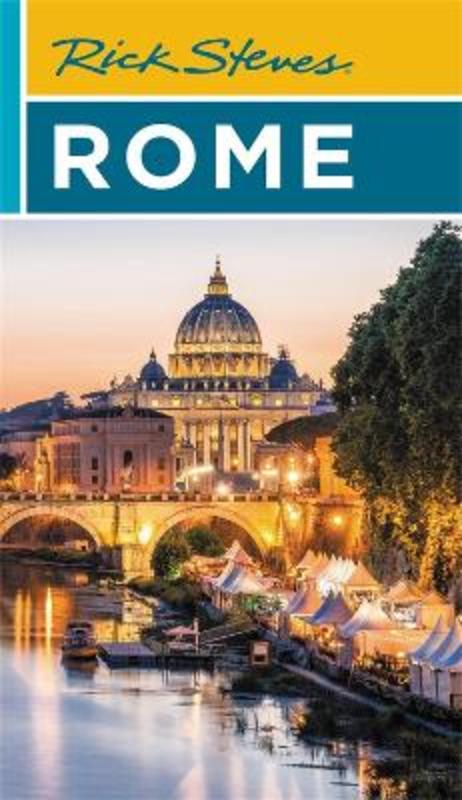 Rick Steves Rome (Twenty-third Edition) by Gene Openshaw - 9781641714716