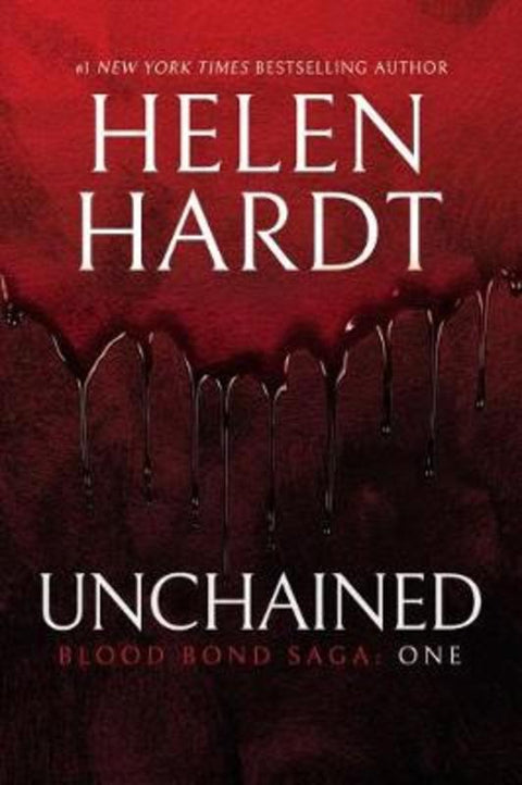 Unchained : Volume 1 by Helen Hardt - 9781642630121