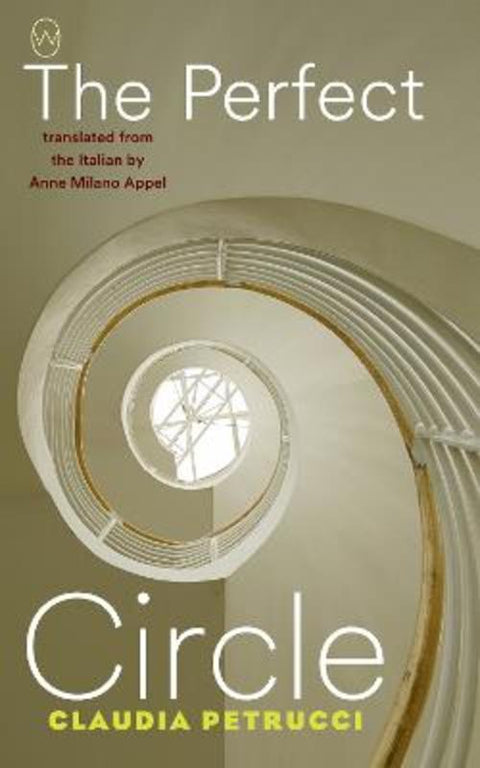 The Perfect Circle by Claudia Petrucci - 9781642861631