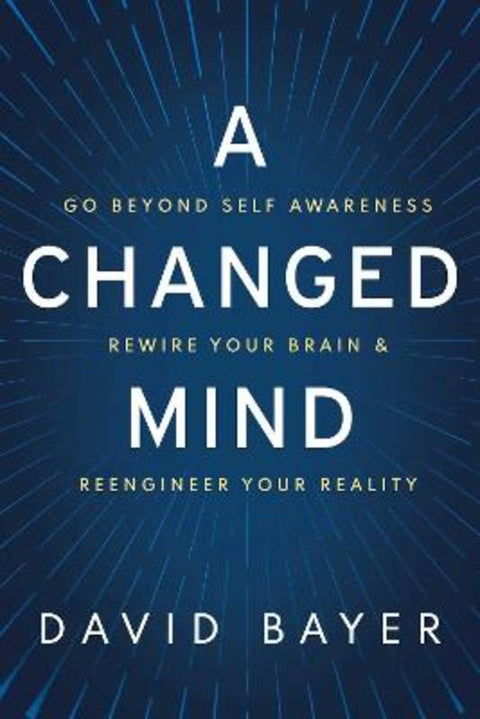 A Changed Mind by David Bayer - 9781642939866