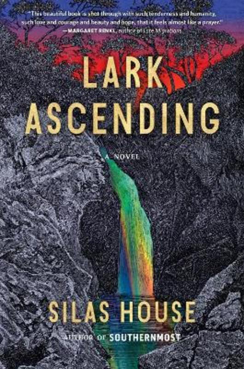 Lark Ascending by Silas House - 9781643751597