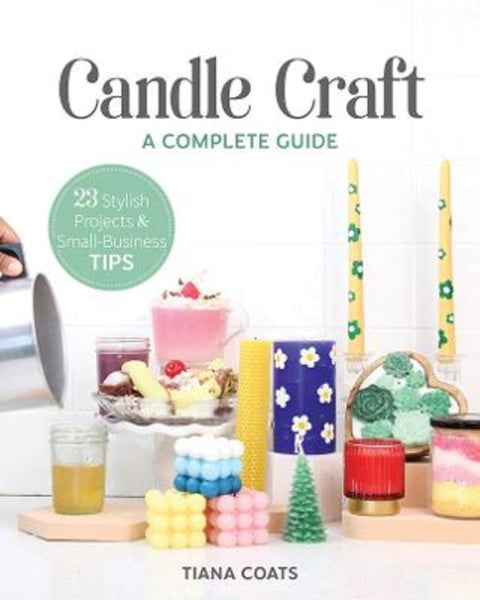 Candle Craft by Tiana Coats - 9781644033197