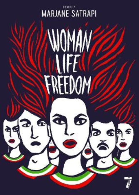 Woman, Life, Freedom by Marjane Satrapi - 9781644214053