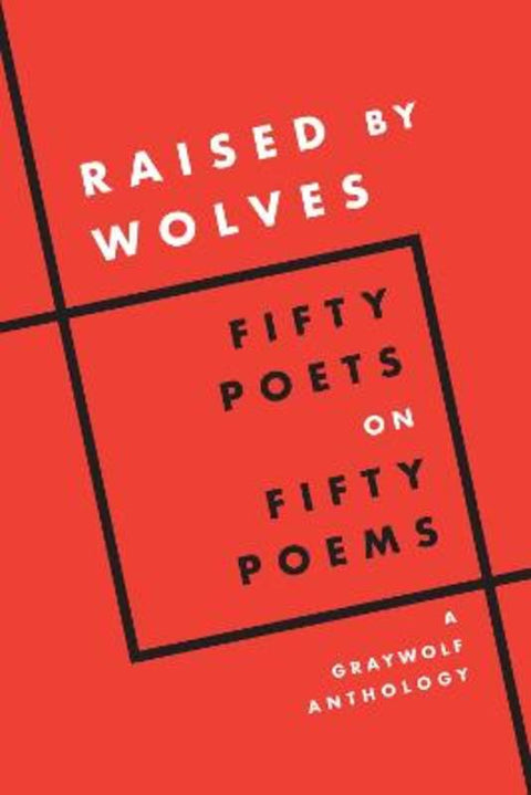 Raised by Wolves by Graywolf Press (Editor) - 9781644452660