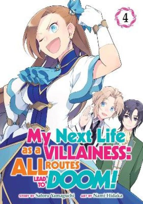 My Next Life as a Villainess: All Routes Lead to Doom! (Manga) Vol. 4 by Satoru Yamaguchi - 9781645057659