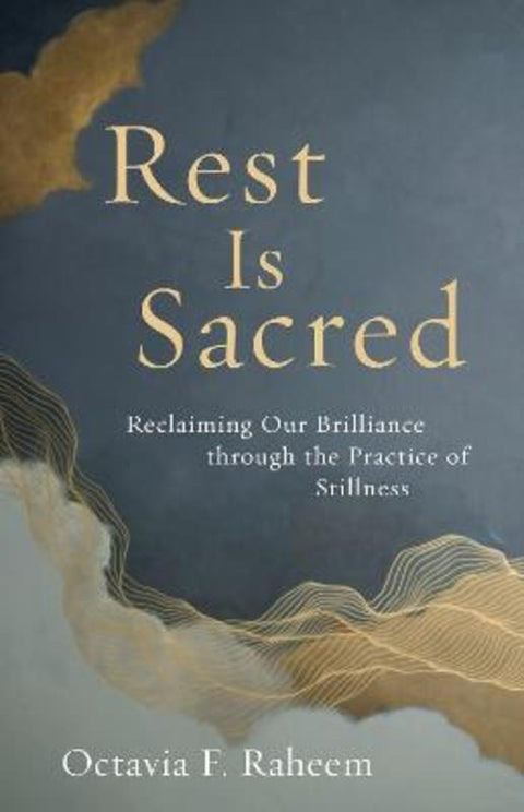 Rest Is Sacred by Octavia Raheem - 9781645473275