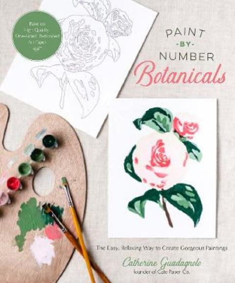 Paint-by-Number Botanicals by Catherine Guadagnolo - 9781645676089