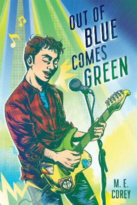 Out of Blue Comes Green by M.E. Corey - 9781645679325
