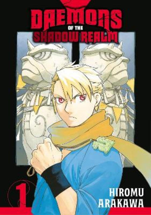 Daemons of the Shadow Realm 01 by Hiromu Arakawa - 9781646091867