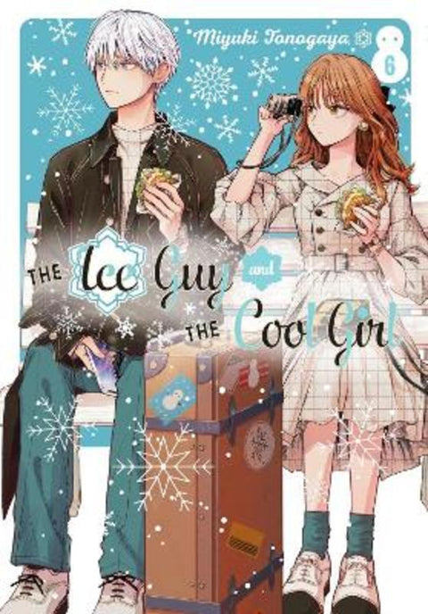 The Ice Guy and the Cool Girl 06 by Miyuki Tonogaya - 9781646092420