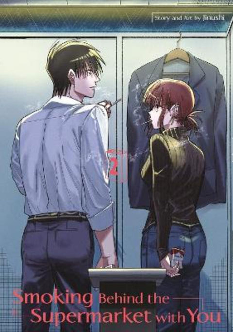 Smoking Behind the Supermarket with You 02 by JINUSHI - 9781646092871