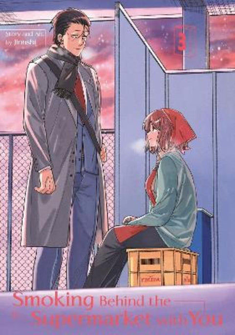 Smoking Behind the Supermarket with You 03 by JINUSHI - 9781646093052