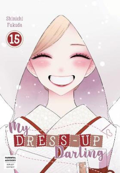 My Dress-Up Darling 15 by Shinichi Fukuda - 9781646094998