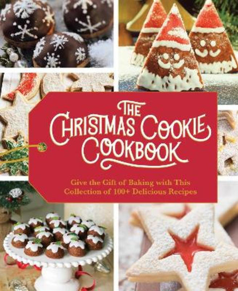 The Christmas Cookie Cookbook by Cider Mill Press - 9781646430383