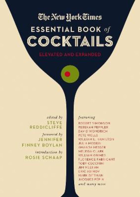 The New York Times Essential Book of Cocktails (Second Edition) by Steve Reddicliffe - 9781646433094