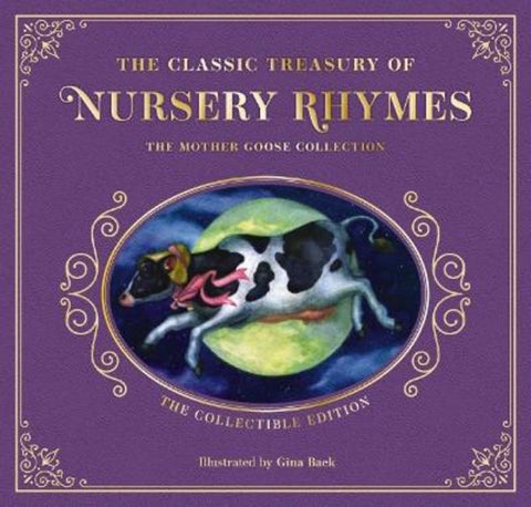 The Complete Collection of Mother Goose Nursery Rhymes by Mother Goose - 9781646433971