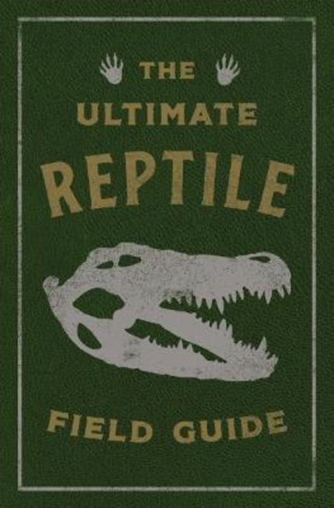 The Ultimate Reptile Field Guide from Applesauce Press - Harry Hartog gift idea