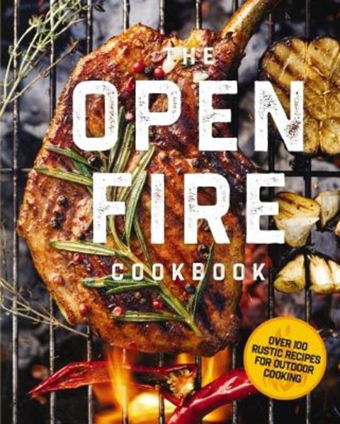 The Open Fire Cookbook by The Coastal Kitchen - 9781646434145