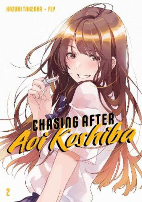 Chasing After Aoi Koshiba 2 by Hazuki Takeoka - 9781646511884