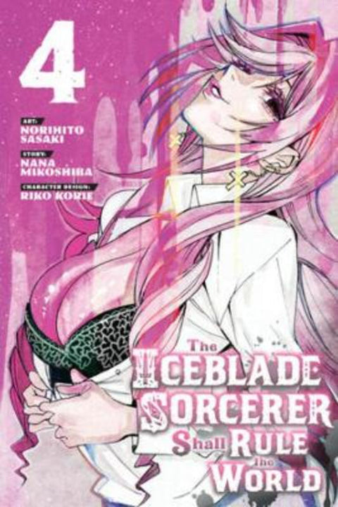 The Iceblade Sorcerer Shall Rule the World 4 by Norihito Sasaki - 9781646516278