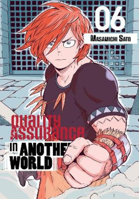 Quality Assurance in Another World 6 by Masamichi Sato - 9781646517824