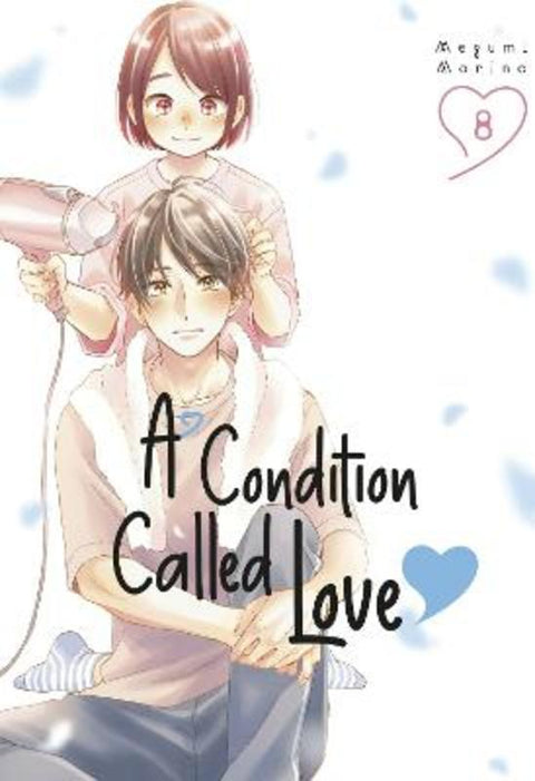 A Condition Called Love 8 by Megumi Morino - 9781646518104