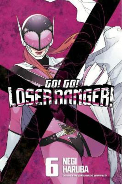 Go! Go! Loser Ranger! 6 by Negi Haruba - 9781646518289
