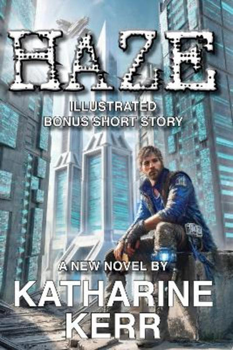 Haze by Katharine Kerr - 9781647101510