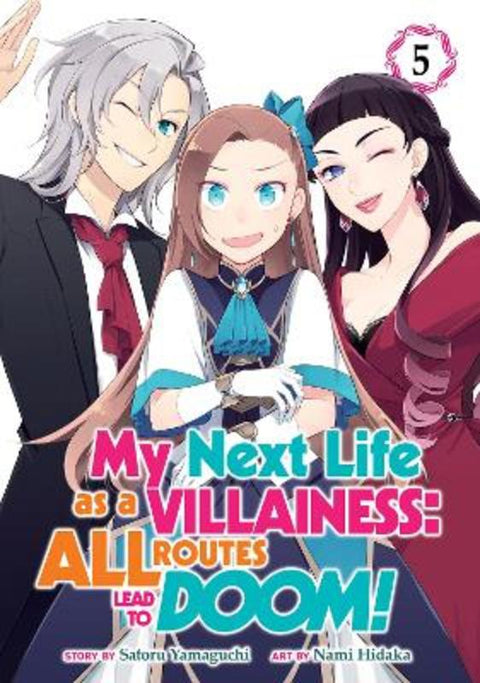 My Next Life as a Villainess: All Routes Lead to Doom! (Manga) Vol. 5 by Satoru Yamaguchi - 9781648271076