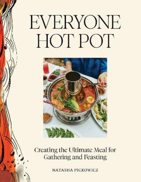 Everyone Hot Pot by Natasha Pickowicz - 9781648293801