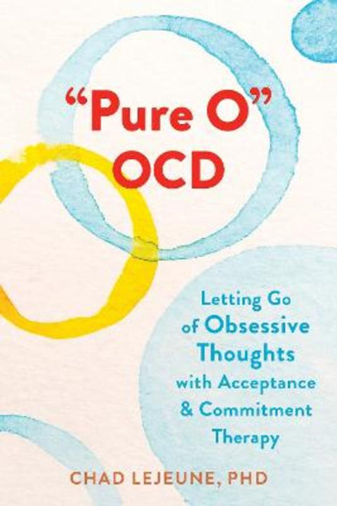 "Pure O" OCD by Chad LeJeune - 9781648480409