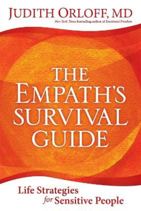 The Empath's Survival Guide by Judith Orloff - 9781649633217