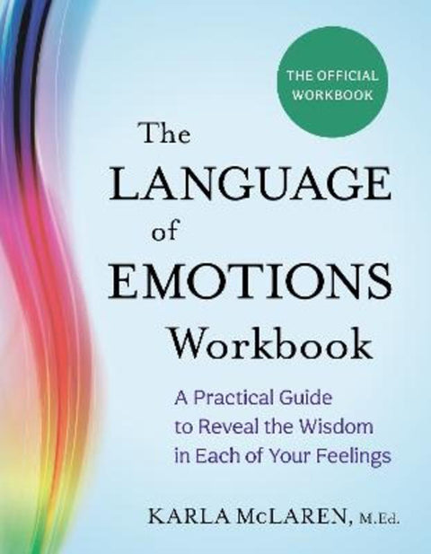 The Language of Emotions Workbook by Karla McLaren - 9781649633330