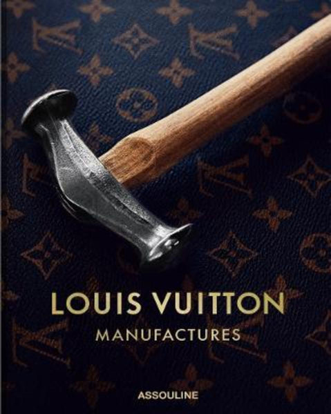 Louis Vuitton Manufactures | Harry Hartog – Harry Hartog Bookseller