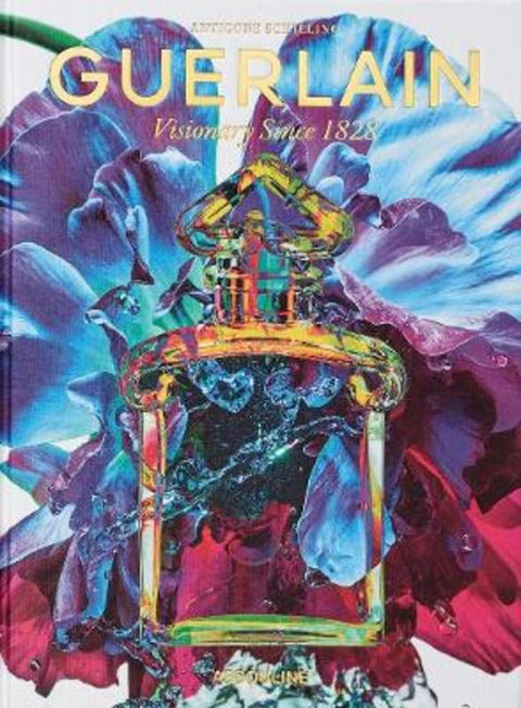 Guerlain: Visionary Since 1828 by Assouline - 9781649804914