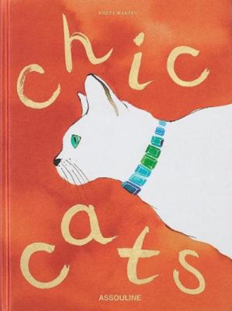 Chic Cats by MARTIN BRETT - 9781649806871