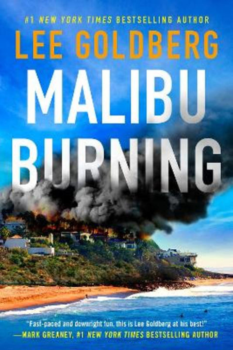 Malibu Burning by Lee Goldberg - 9781662500688