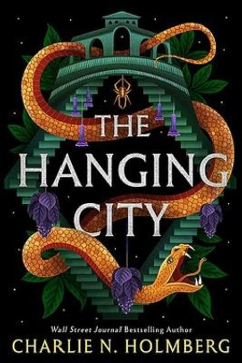 The Hanging City by Charlie N. Holmberg - 9781662508707