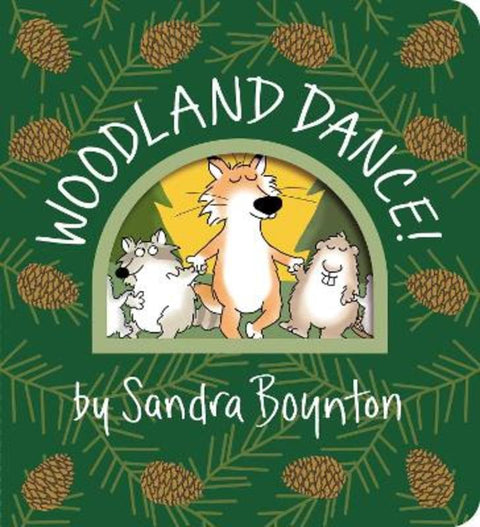 Woodland Dance! by Sandra Boynton - 9781665925167