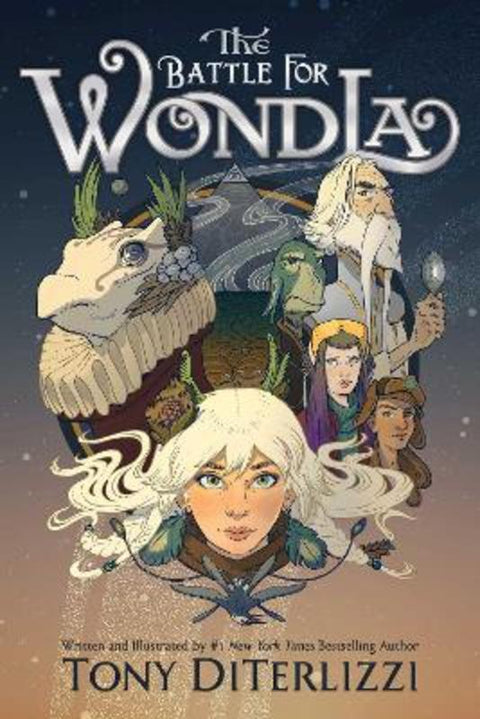The Battle for WondLa : Volume 3 by Tony DiTerlizzi - 9781665928618