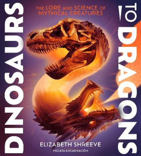 Dinosaurs to Dragons from Elizabeth Shreeve - Harry Hartog gift idea